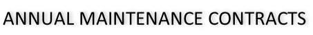 ANNUAL MAINTENANCE CONTRACTS